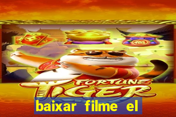 baixar filme el dorado (1966 dublado)